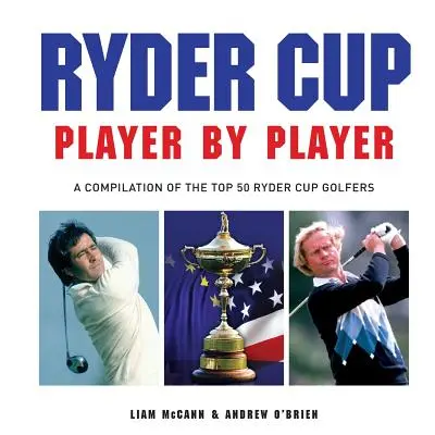 Ryder Cup - Spieler für Spieler - Ryder Cup - Player by Player