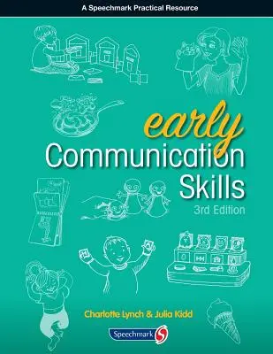 Frühe Kommunikationsfähigkeiten Dritte Auflage - Early Communication Skills Third Edition