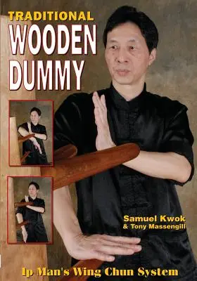 Wing Chun: Traditionelle Holzpuppe - Wing Chun: Traditional Wooden Dummy