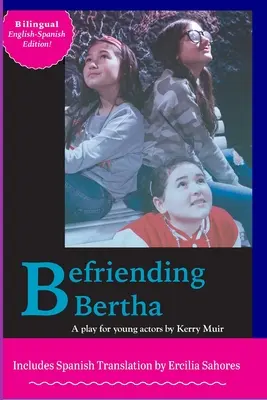 Die Freundschaft mit Bertha - Befriending Bertha