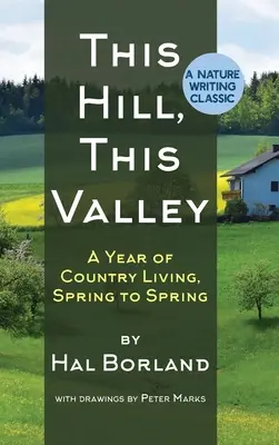 Dieser Hügel, dieses Tal: Eine Erinnerung (American Land Classics) - This Hill, This Valley: A Memoir (American Land Classics)