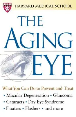 Das alternde Auge - The Aging Eye