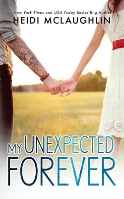 Meine unerwartete Ewigkeit - My Unexpected Forever