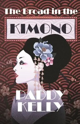 Die Frau im Kimono - The Broad in the Kimono