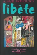 Eine Haiti-Anthologie Libete - A Haiti Anthology Libete