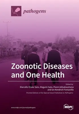 Zoonosekrankheiten und One Health - Zoonotic Diseases and One Health