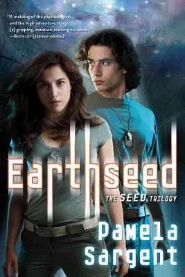 Erdsaat: Die Saatgut-Trilogie, Buch 1 - Earthseed: The Seed Trilogy, Book 1