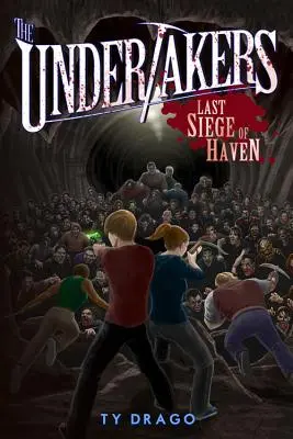 Die Bestatter: Letzte Belagerung von Haven - The Undertakers: Last Siege of Haven