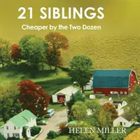 21 Geschwister: Billiger als das zweite Dutzend - 21 Siblings: Cheaper by the Two Dozen