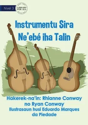Saiteninstrumente - Instrumentu Sira Ne'eb Iha Talin - Stringed Instruments - Instrumentu Sira Ne'eb Iha Talin