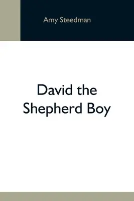 David, der Hirtenjunge - David The Shepherd Boy