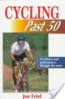 Radfahren jenseits der 50 - Cycling Past 50