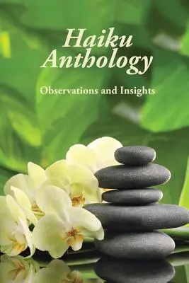 Haiku-Anthologie - Haiku Anthology