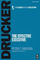 Die wirksame Führungskraft - The Effective Executive