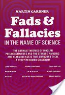 Modeerscheinungen und Irrtümer im Namen der Wissenschaft - Fads and Fallacies in the Name of Science