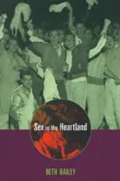 Sex in the Heartland (überarbeitet) - Sex in the Heartland (Revised)