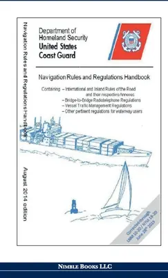 Handbuch der Navigationsregeln und -vorschriften - Navigation Rules and Regulations Handbook