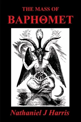 Die Masse des Baphomet - The Mass of Baphomet