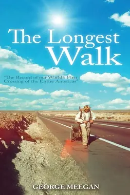 Der längste Weg - The Longest Walk