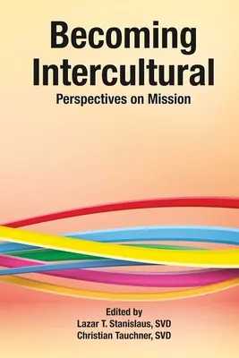 Interkulturell werden - Becoming Intercultural