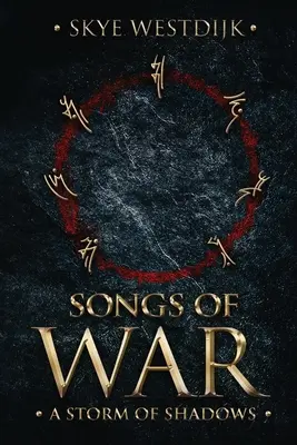 Gesänge des Krieges: Ein Sturm der Schatten - Songs of War: A Storm of Shadows