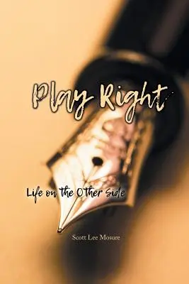 Play Right: Das Leben auf der anderen Seite - Play Right: Life on the Other Side