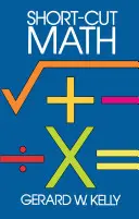 Short-Cut Mathe - Short-Cut Math