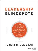 Blinde Flecken in der Führung - Leadership Blindspots