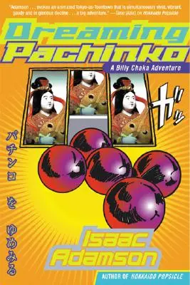 Träumendes Pachinko - Dreaming Pachinko