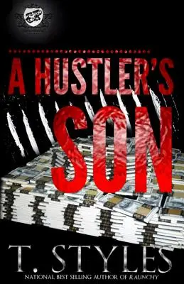 A Hustler's Son (Das Kartell stellt vor) - A Hustler's Son (The Cartel Publications Presents)