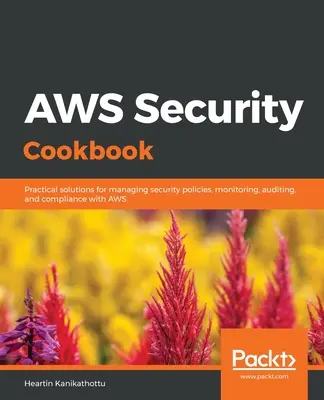 AWS-Sicherheits-Kochbuch - AWS Security Cookbook