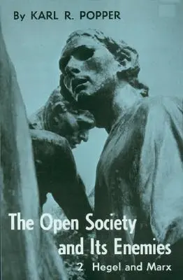 Die offene Gesellschaft und ihre Feinde, Band 2: Die Flut der Prophezeiung: Hegel, Marx und die Nachwehen - Open Society and Its Enemies, Volume 2: The High Tide of Prophecy: Hegel, Marx, and the Aftermath