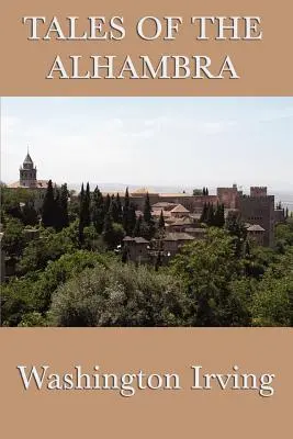 Erzählungen aus der Alhambra - Tales of the Alhambra