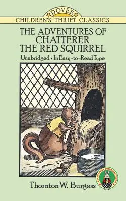 Die Abenteuer von Chatterer dem roten Eichhörnchen - The Adventures of Chatterer the Red Squirrel