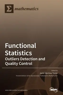 Funktionale Statistik: Ausreißer-Erkennung und Qualitätskontrolle - Functional Statistics: Outliers Detection and Quality Control