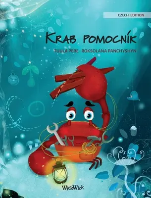 Krab pomocnk (Tschechische Ausgabe von Die fürsorgliche Krabbe