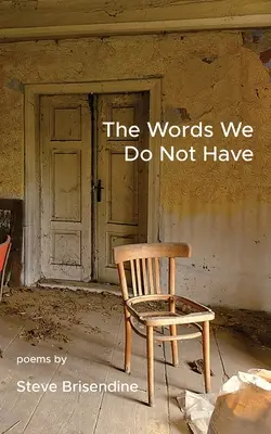 Die Worte, die wir nicht haben - The Words We Do Not Have