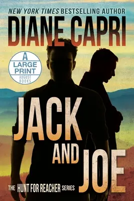 Jack und Joe Großdruckausgabe: Die Jagd nach Jack Reacher-Reihe - Jack and Joe Large Print Edition: The Hunt for Jack Reacher Series