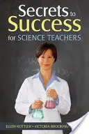 Erfolgsgeheimnisse für Lehrer der Naturwissenschaften - Secrets to Success for Science Teachers
