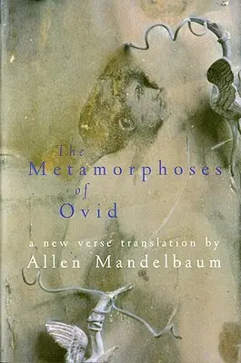 Die Metamorphosen des Ovid - The Metamorphoses of Ovid