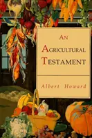 Ein landwirtschaftliches Testament - An Agricultural Testament