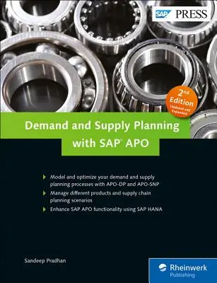 Bedarfs- und Angebotsplanung mit SAP Apo - Demand and Supply Planning with SAP Apo