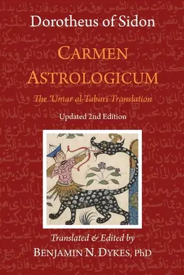 Carmen Astrologicum: Die 'Umar al-Tabari Übersetzung - Carmen Astrologicum: The 'Umar al-Tabari Translation