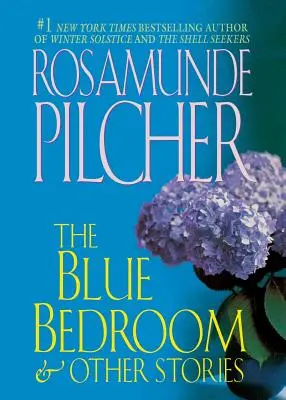 Das blaue Schlafzimmer und andere Geschichten: & Andere Geschichten - The Blue Bedroom and Other Stories: & Other Stories