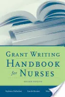 Grant Writing Handbook für Krankenschwestern - Grant Writing Handbook for Nurses
