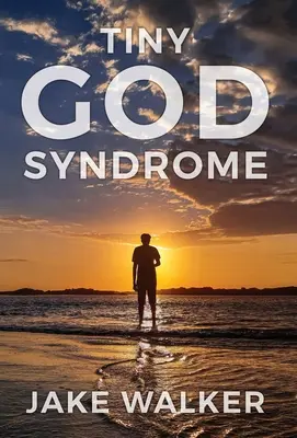 Tiny God Syndrom - Tiny God Syndrome