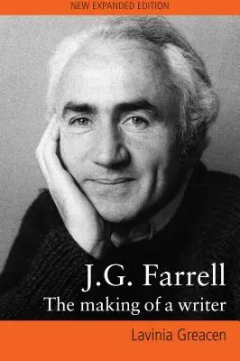 J.G. Farrell: Die Entstehung eines Schriftstellers - J.G. Farrell: The Making of a Writer
