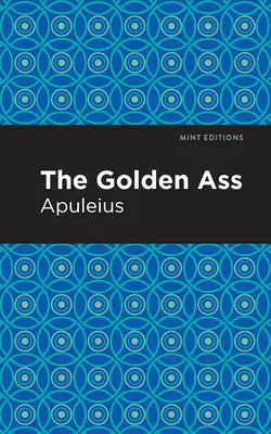 Der goldene Esel - The Golden Ass