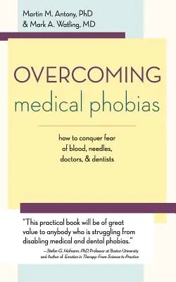 Überwindung medizinischer Phobien - Overcoming Medical Phobias