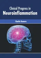 Klinische Fortschritte bei der Neuroinflammation - Clinical Progress in Neuroinflammation